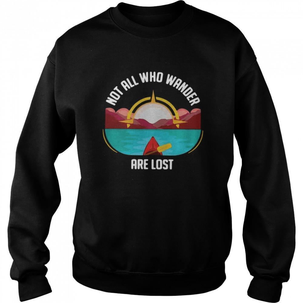 Rowing Not All Who Wander Are Lost Sweatshirt